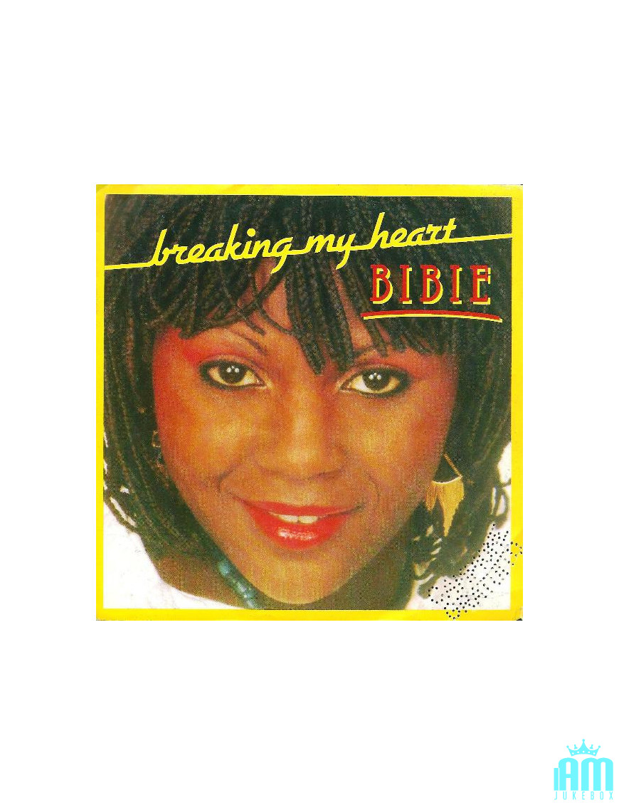Breaking My Heart [Bibie] - Vinyl 7", 45 RPM, Stereo [product.brand] 1 - Shop I'm Jukebox 