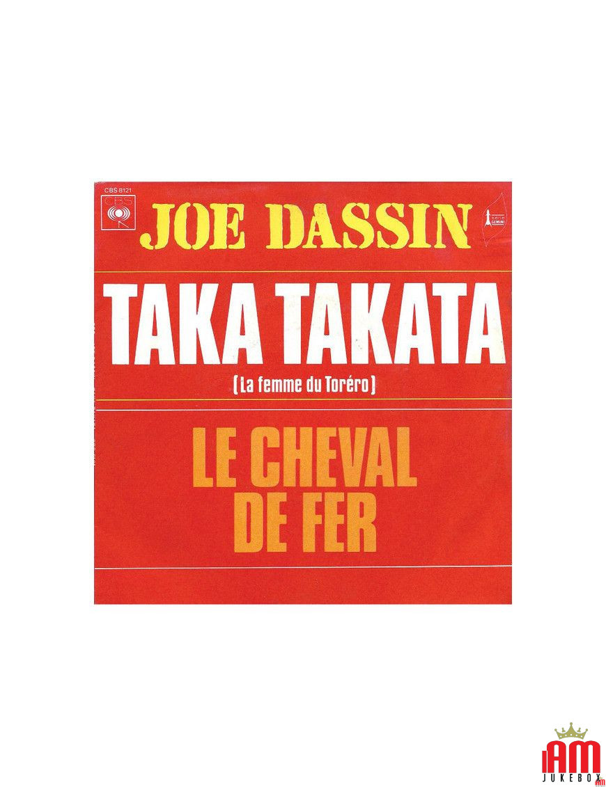 Taka Takata (La Femme Du Toréro) [Joe Dassin] – Vinyl 7", Single, 45 RPM [product.brand] 1 - Shop I'm Jukebox 