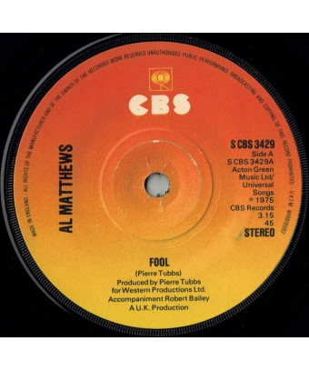 Fool [Al Matthews] - Vinyl 7", 45 RPM, Single, Stereo [product.brand] 1 - Shop I'm Jukebox 