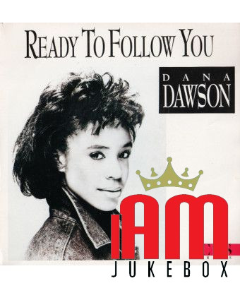 Ready To Follow You [Dana Dawson] - Vinyl 7", 45 RPM, Single, Stereo [product.brand] 1 - Shop I'm Jukebox 