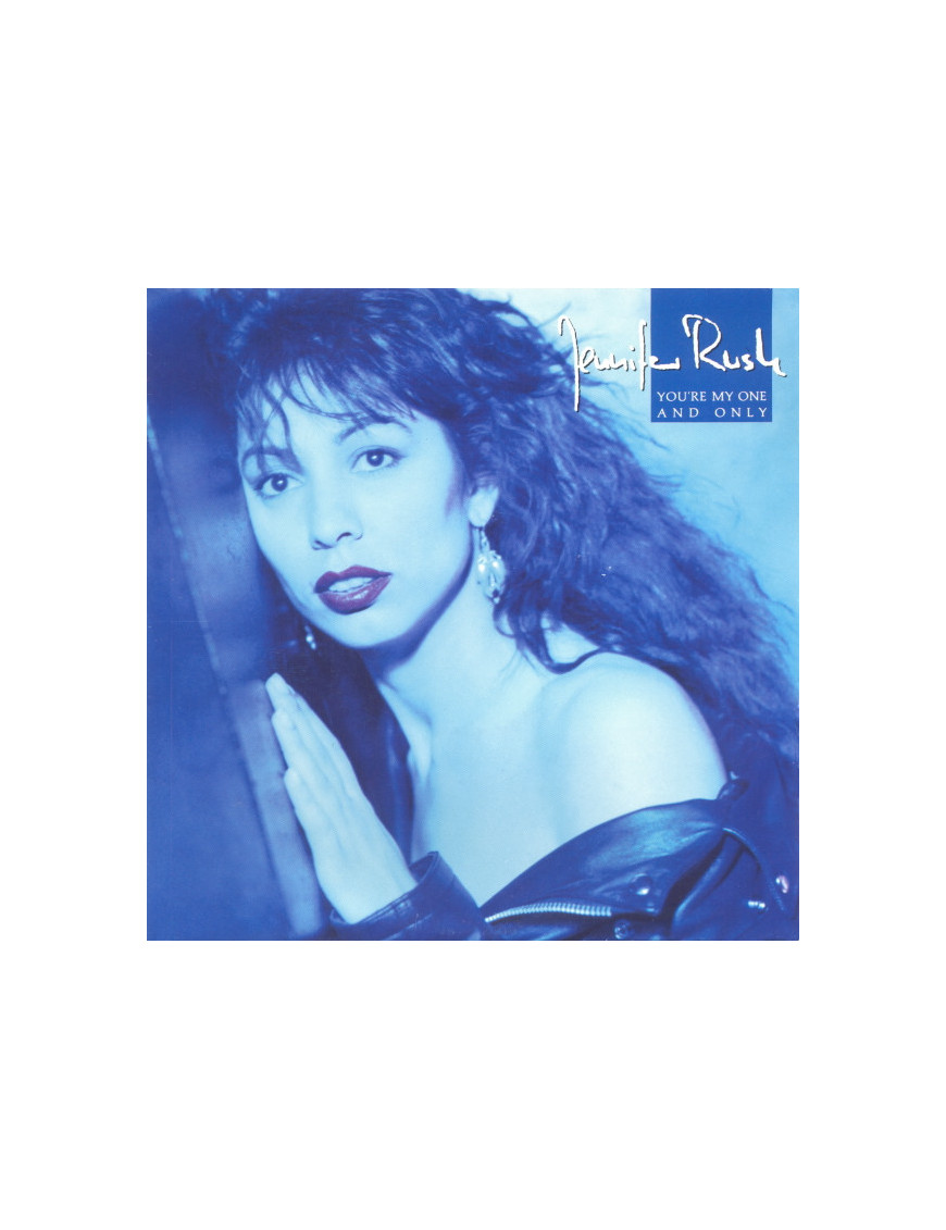 You're My One And Only [Jennifer Rush] - Vinyl 7", 45 RPM, Single, Stereo