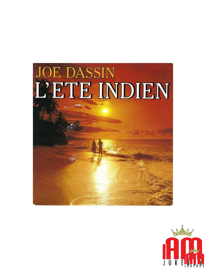 L'été Indien [Joe Dassin] - Vinyl 7", 45 RPM, Single [product.brand] 1 - Shop I'm Jukebox 