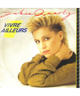 Vivre Ailleurs [Jakie Quartz] - Vinyl 7", 45 RPM, Single, Stéréo [product.brand] 1 - Shop I'm Jukebox 