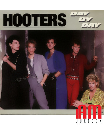 Day By Day [The Hooters] - Vinyle 7", 45 tours, single