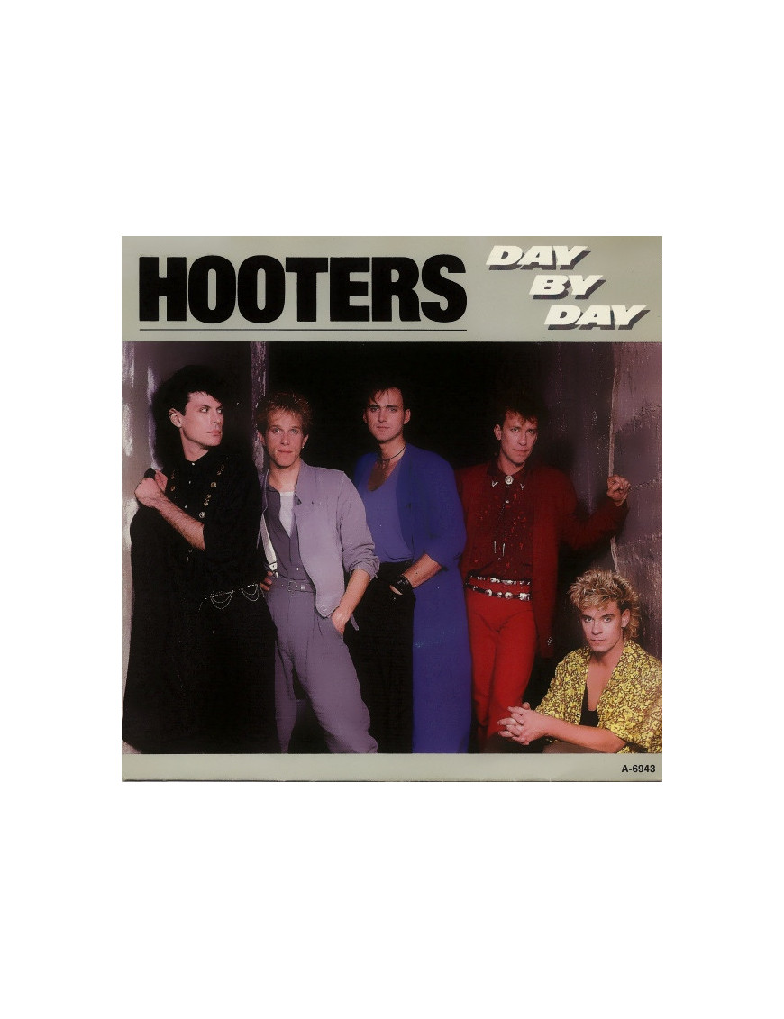 Day By Day [The Hooters] - Vinyl 7", 45 RPM, Single