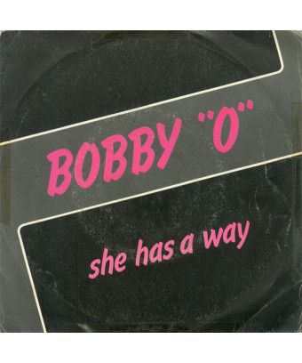 Elle a un moyen [Bobby Orlando] - Vinyle 7", 45 tours [product.brand] 1 - Shop I'm Jukebox 