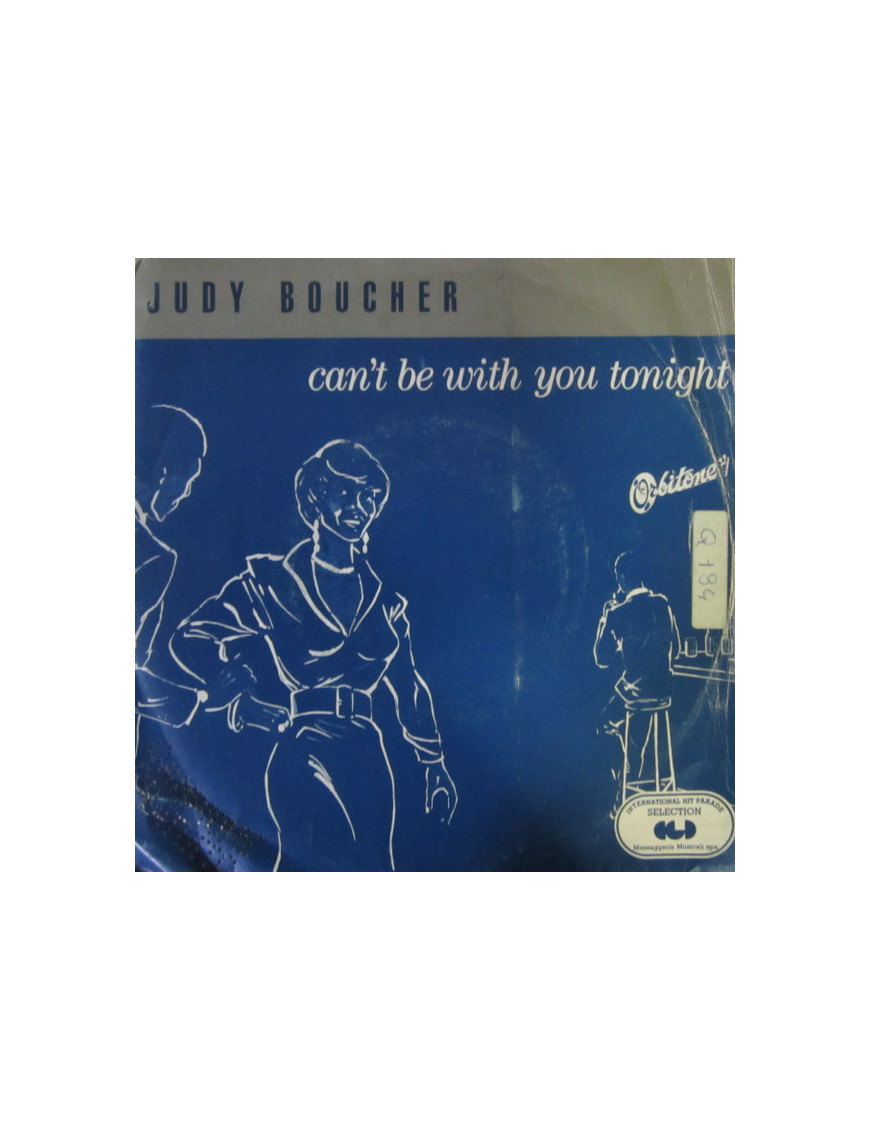 Je ne peux pas être avec toi ce soir [Judy Boucher] - Vinyle 7", 45 tours