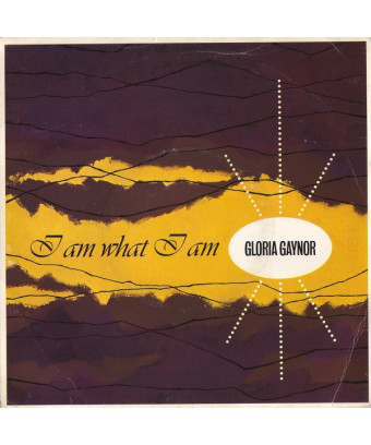Je suis ce que je suis [Gloria Gaynor] - Vinyl 7", 45 RPM, Single