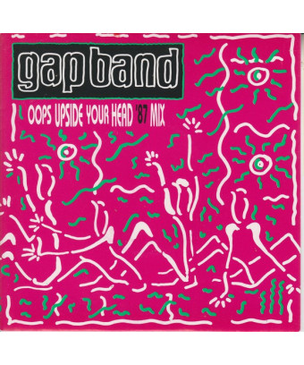 Oups à l'envers de ta tête ('87 Mix) [The Gap Band] - Vinyle 7", Single, 45 RPM [product.brand] 1 - Shop I'm Jukebox 