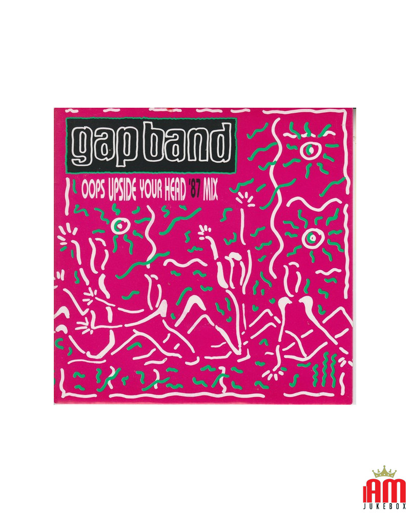 Oops Upside Your Head ('87 Mix) [The Gap Band] - Vinyl 7", Single, 45 RPM [product.brand] 1 - Shop I'm Jukebox 