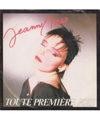 Toute Première Fois [Jeanne Mas] – Vinyl 7", 45 RPM, Single [product.brand] 1 - Shop I'm Jukebox 