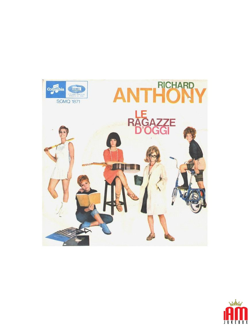 Le Ragazze D'Oggi [Richard Anthony (2)] - Vinyl 7", 45 RPM [product.brand] 1 - Shop I'm Jukebox 