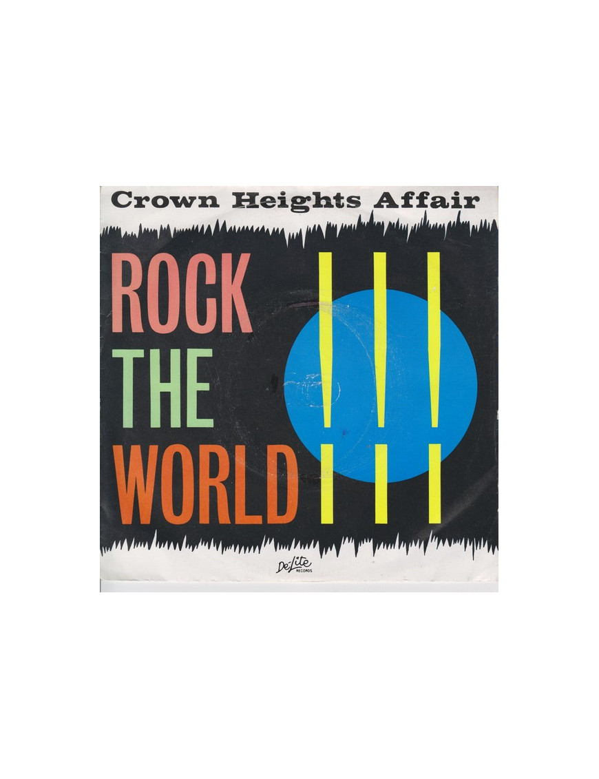 Rock The World [Crown Heights Affair] - Vinyl 7", Single, 45 RPM