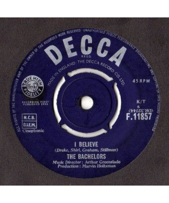 I Believe [The Bachelors] – Vinyl 7", Single [product.brand] 1 - Shop I'm Jukebox 