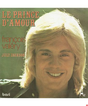 Le Prince D'amour [François Valéry] - Vinyl 7", 45 RPM, Single [product.brand] 1 - Shop I'm Jukebox 