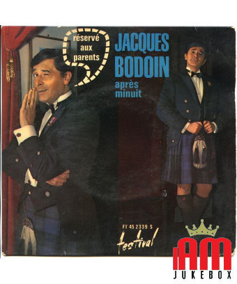 Après Minuit......... Réservé Aux Parents [Jacques Bodoin] - Vinyl 7", 45 RPM, EP [product.brand] 1 - Shop I'm Jukebox 