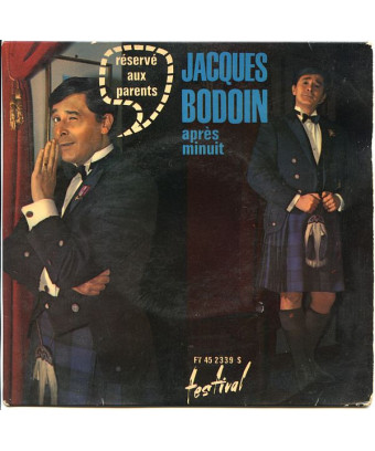 Après Minuit......... Réservé Aux Parents [Jacques Bodoin] - Vinyl 7", 45 RPM, EP