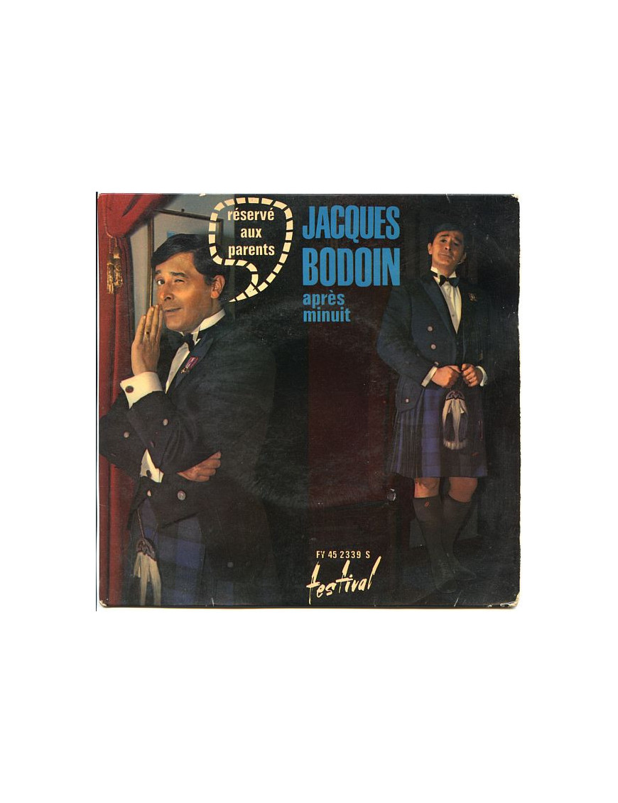Après Minuit......... Réservé Aux Parents [Jacques Bodoin] - Vinyl 7", 45 RPM, EP