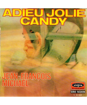 Adieu Jolie Candy   Francine [Jean-François Michael,...] - Vinyl 7", 45 RPM