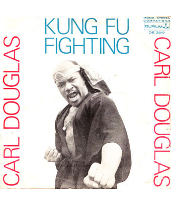 Kung Fu Fighting [Carl Douglas] - Vinyle 7", 45 tr/min, Single [product.brand] 1 - Shop I'm Jukebox 