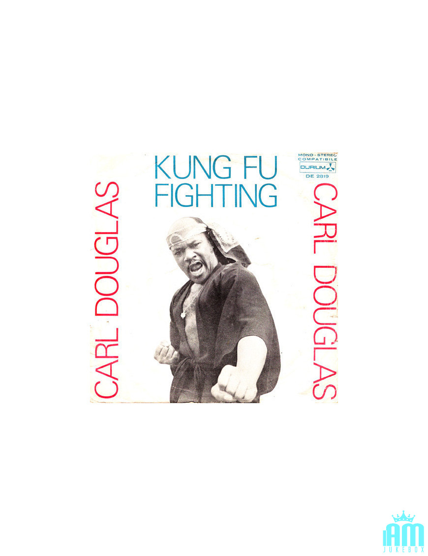 Kung Fu Fighting [Carl Douglas] - Vinyl 7", 45 RPM, Single