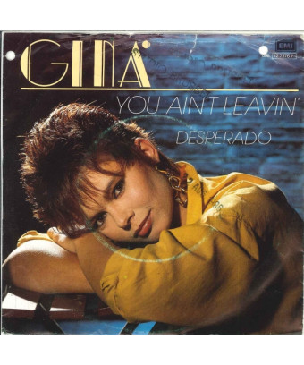 You Ain't Leavin' [Gina de Bruin] - Vinyl 7", 45 RPM, Single