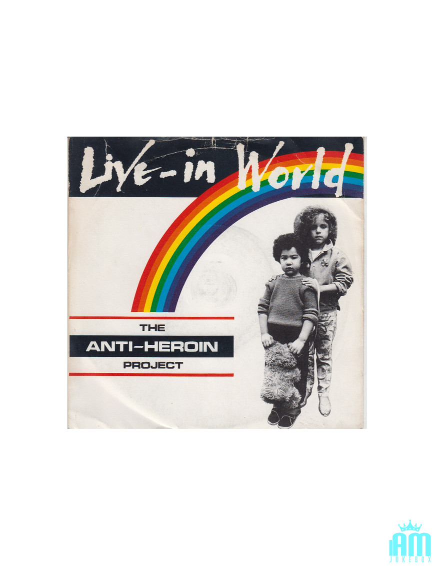 Live-In World [The Anti-Heroin Project] - Vinyle 7", Single, 45 tours [product.brand] 1 - Shop I'm Jukebox 