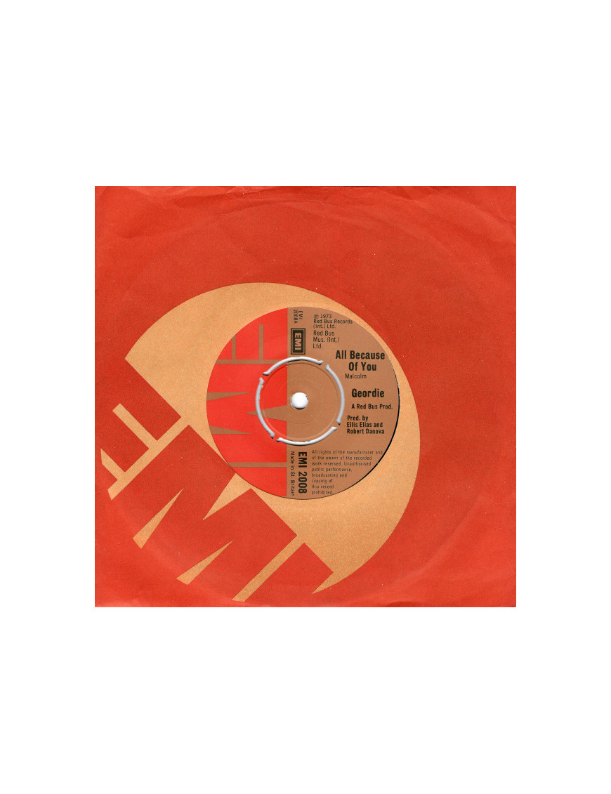 All Because Of You [Geordie] - Vinyl 7", 45 RPM, Single