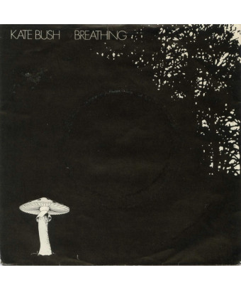 Breathing [Kate Bush] - Vinyl 7", 45 RPM, Single