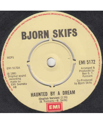 Haunted By A Dream [Björn Skifs] - Vinyl 7", 45 RPM