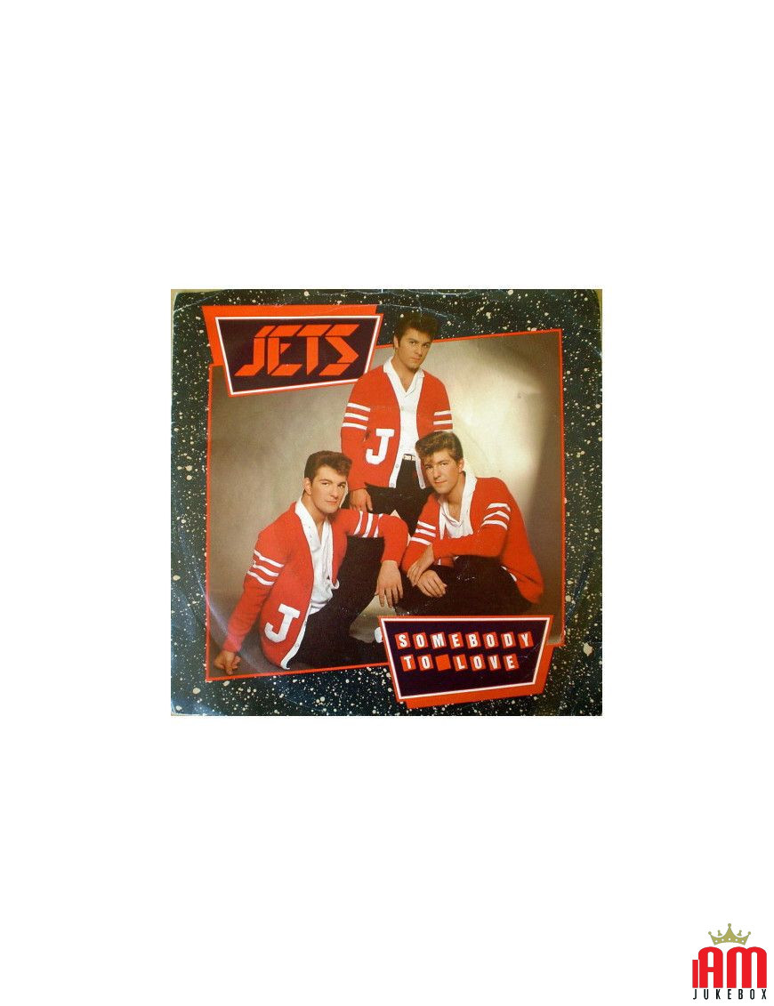 Somebody To Love [The Jets (2)] - Vinyl 7", Single, 45 RPM [product.brand] 1 - Shop I'm Jukebox 