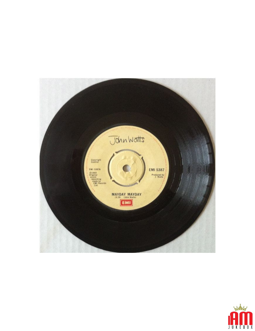 Mayday Mayday [John Watts] - Vinyl 7", 45 RPM, Single [product.brand] 1 - Shop I'm Jukebox 