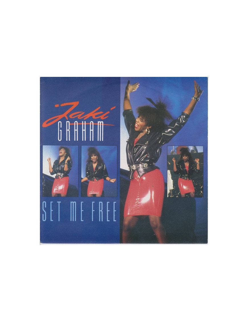 Set Me Free [Jaki Graham] - Vinyl 7", 45 RPM, Single