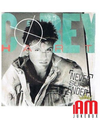 Never Surrender [Corey Hart] – Vinyl 7", 45 RPM, Single [product.brand] 1 - Shop I'm Jukebox 