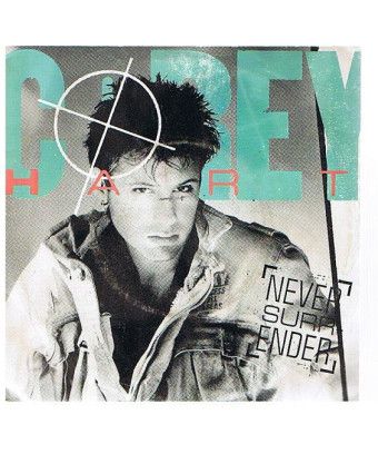 Never Surrender [Corey Hart] - Vinyle 7", 45 tours, Single [product.brand] 1 - Shop I'm Jukebox 