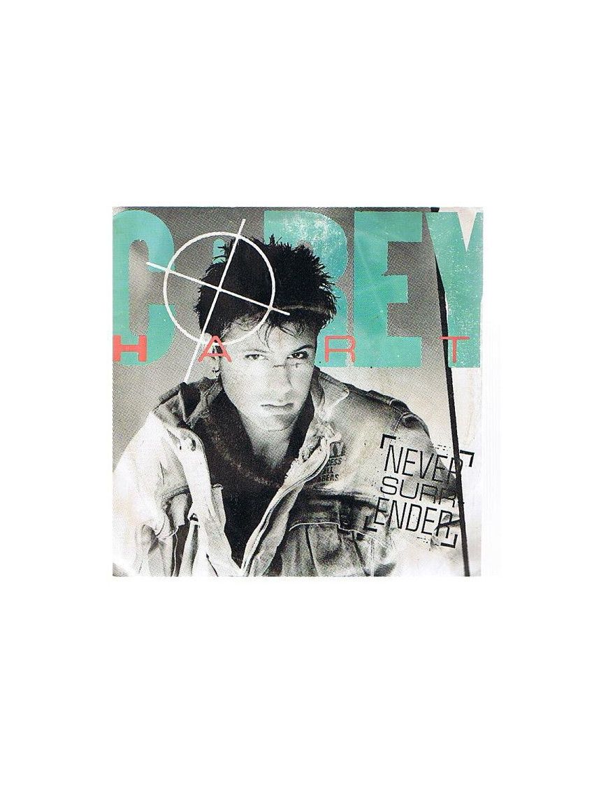 Never Surrender [Corey Hart] - Vinyle 7", 45 tours, Single [product.brand] 1 - Shop I'm Jukebox 