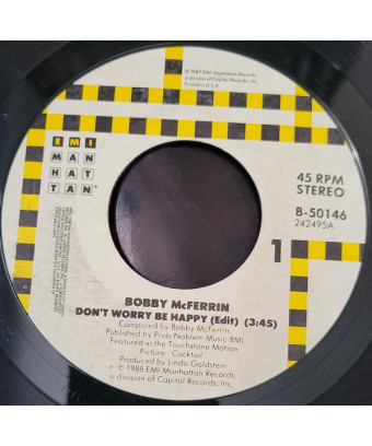 Don't Worry, Be Happy [Bobby McFerrin] - Vinyl 7", 45 RPM, Single, Stereo