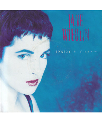 Inside A Dream [Jane Wiedlin] - Vinyl 7", Single, 45 RPM