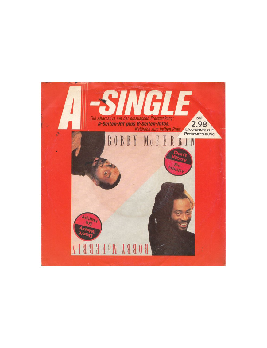 Ne t'inquiète pas, sois heureux [Bobby McFerrin] - Vinyle 7", 45 tr/min, Single, Stéréo