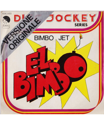 El Bimbo [Bimbo Jet] - Vinyle 7", 45 tours, stéréo