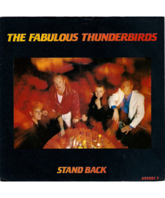 Stand Back [The Fabulous Thunderbirds] - Vinyl 7", 45 RPM, Single [product.brand] 1 - Shop I'm Jukebox 
