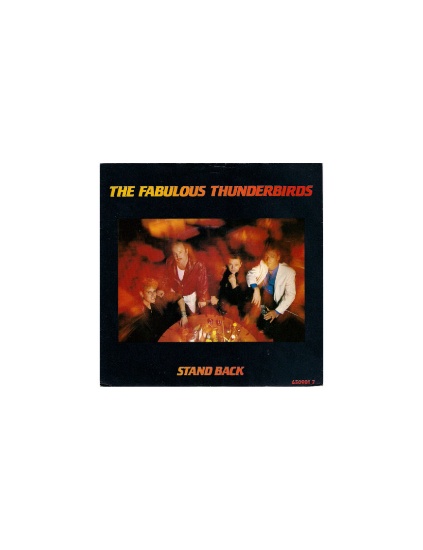 Stand Back [The Fabulous Thunderbirds] – Vinyl 7", 45 RPM, Single [product.brand] 1 - Shop I'm Jukebox 
