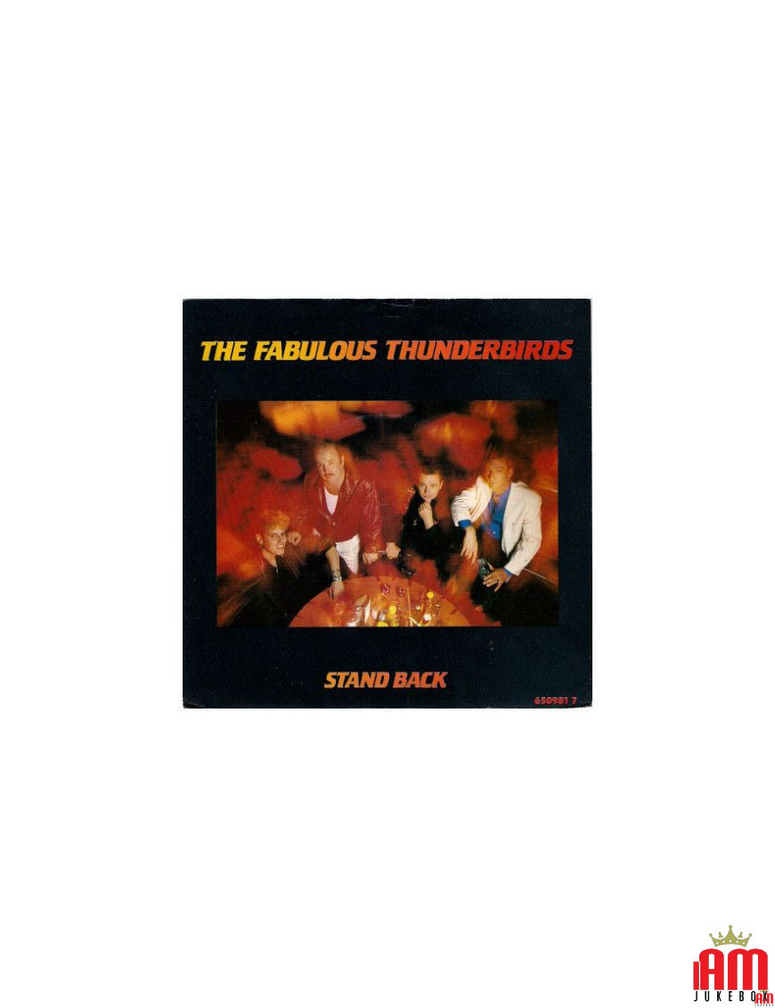 Stand Back [The Fabulous Thunderbirds] - Vinyl 7", 45 RPM, Single [product.brand] 1 - Shop I'm Jukebox 