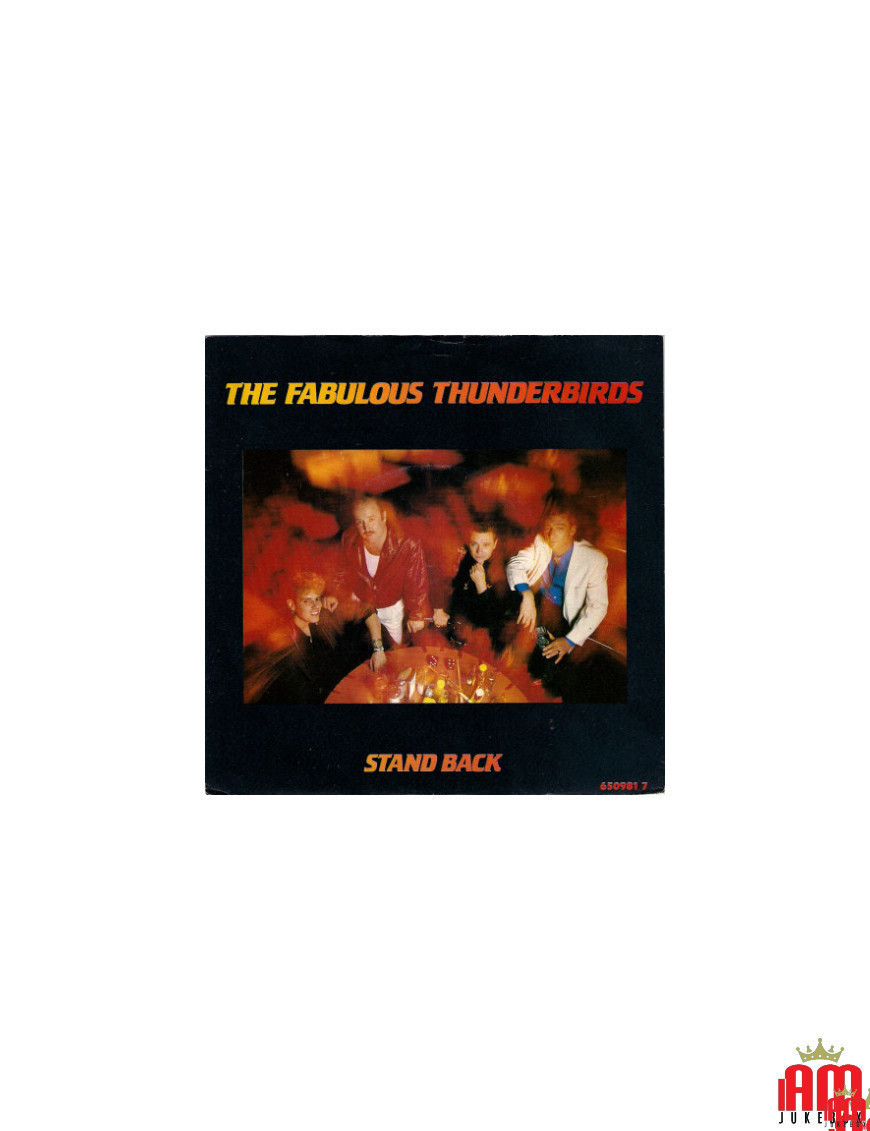 Stand Back [The Fabulous Thunderbirds] - Vinyle 7", 45 tr/min, Single [product.brand] 1 - Shop I'm Jukebox 