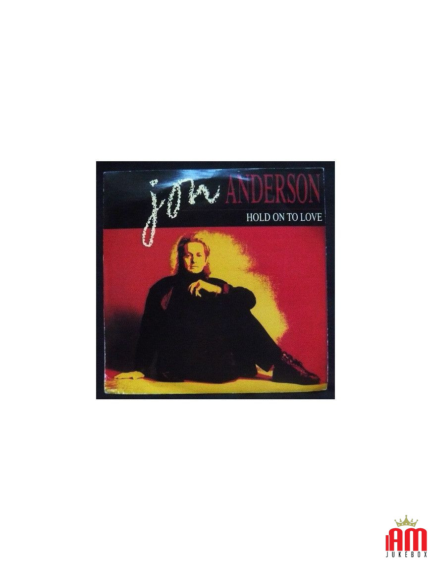 Hold On To Love [Jon Anderson] – Vinyl 7", 45 RPM [product.brand] 1 - Shop I'm Jukebox 