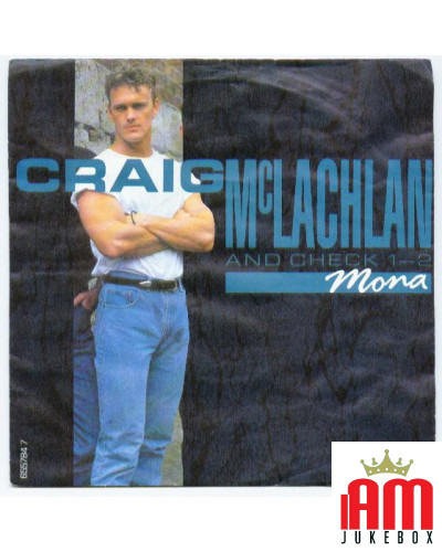 Mona [Craig McLachlan & Check 1-2] - Vinyl 7", 45 RPM, Single, Stereo [product.brand] 1 - Shop I'm Jukebox 