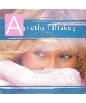 I Won't Let You Go [Agnetha Fältskog] - Vinyl 7", 45 RPM, Single [product.brand] 1 - Shop I'm Jukebox 