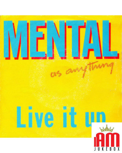 Live It Up [Mental As Anything] - Vinyl 7", 45 RPM, Single, Stereo [product.brand] 1 - Shop I'm Jukebox 