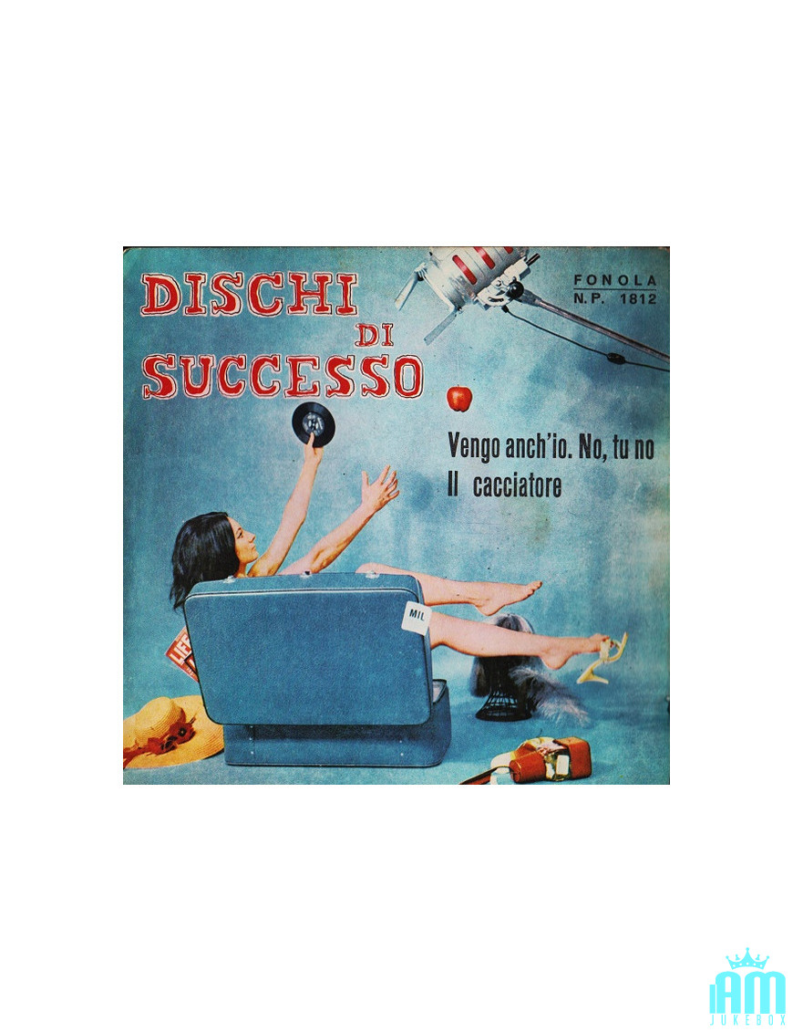 I'm coming too. No, Tu No Il Cacciatore [Orchestra Marco Antony] - Vinyl 7", 45 RPM [product.brand] 1 - Shop I'm Jukebox 