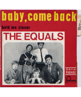 Baby, Come Back   Hold Me Closer [The Equals] - Vinyl 7", 45 RPM, Single
